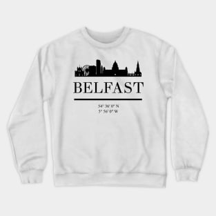 BELFAST NORTHERN IRELAND BLACK SILHOUETTE SKYLINE ART Crewneck Sweatshirt